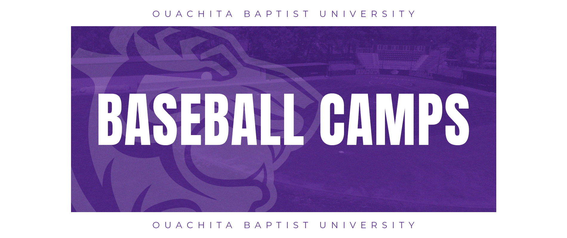 Ouachita Baptist University Baseball Camps